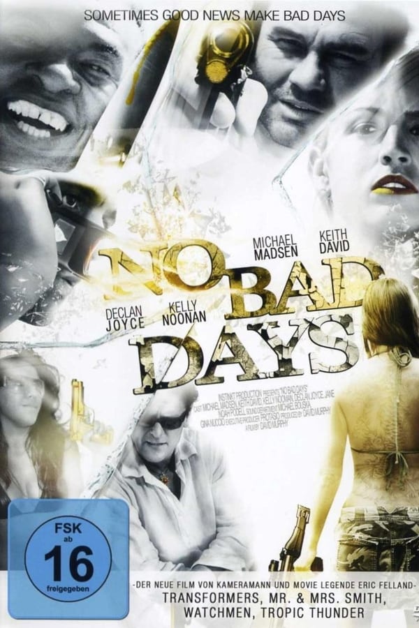Cover of the movie No Bad Days