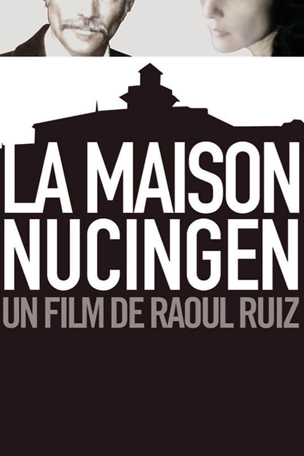 Cover of the movie Nucingen House
