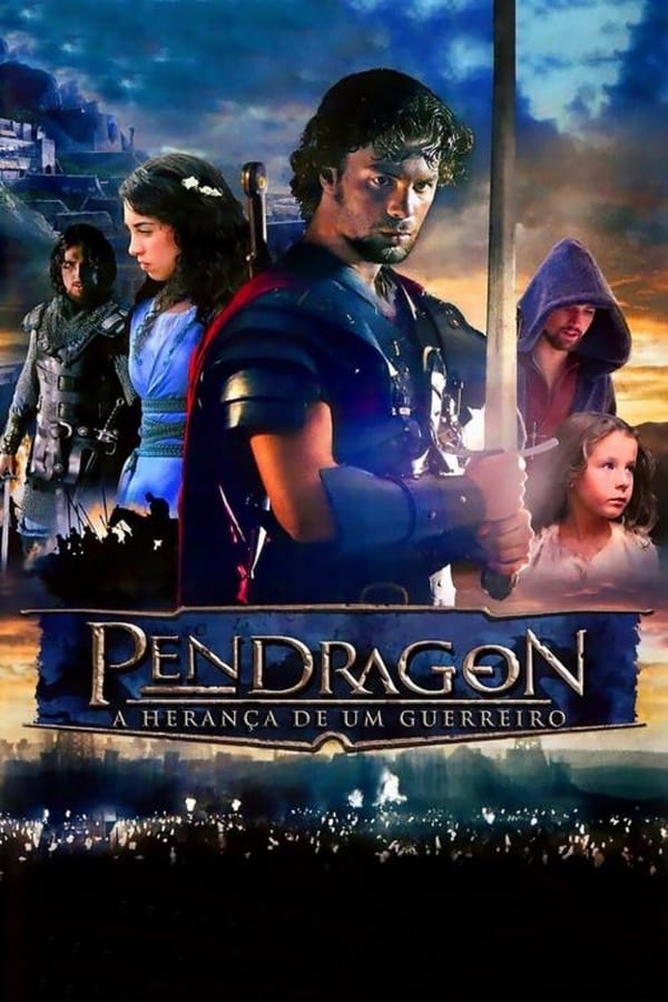 Cover of the movie Pendragon: Sword of His Father