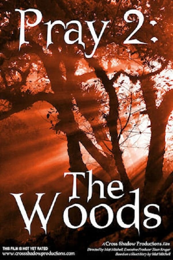 Cover of the movie Pray 2: The Woods