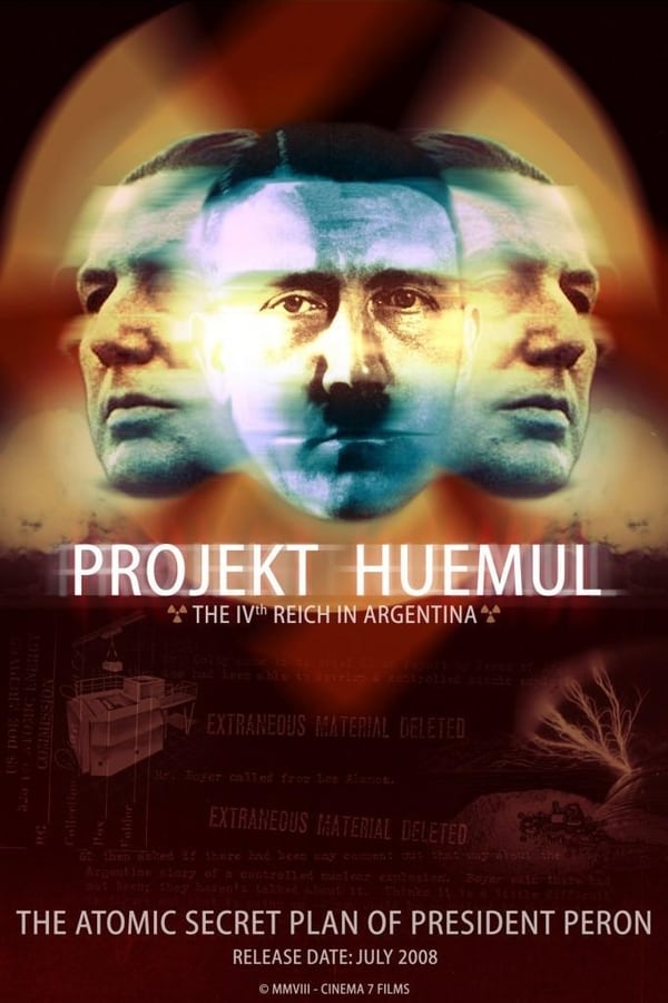 Cover of the movie Projekt Huemul: The IVth Reich in Argentina