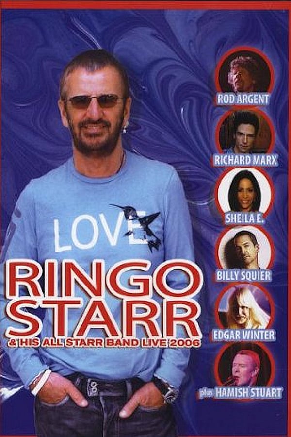 Cover of the movie Ringo Starr & His All-Starr Band Live 2006