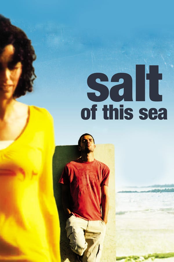 Cover of the movie Salt of This Sea