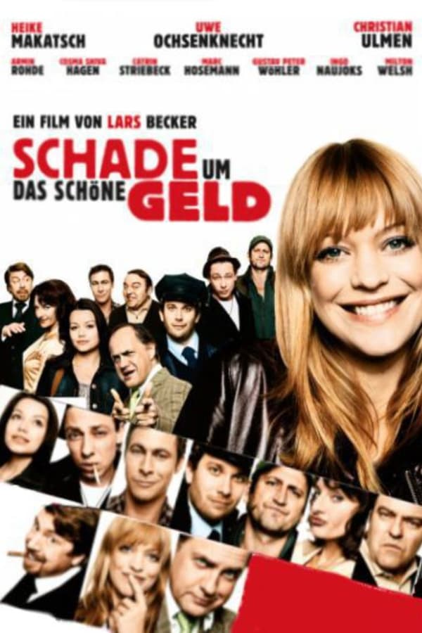 Cover of the movie Schade um das schöne Geld