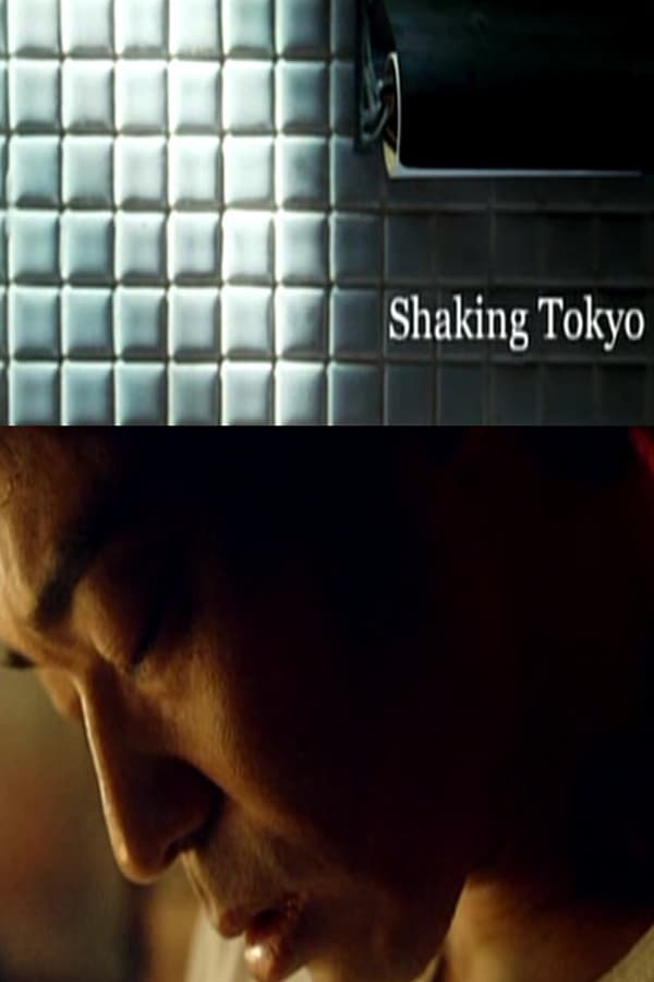 Cover of the movie Shaking Tokyo
