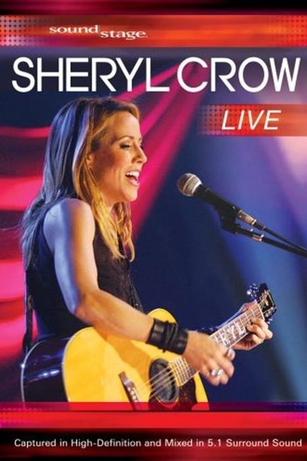 Cover of the movie Sheryl Crow Live