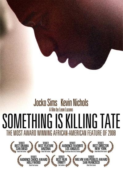 Cover of the movie Something Is Killing Tate