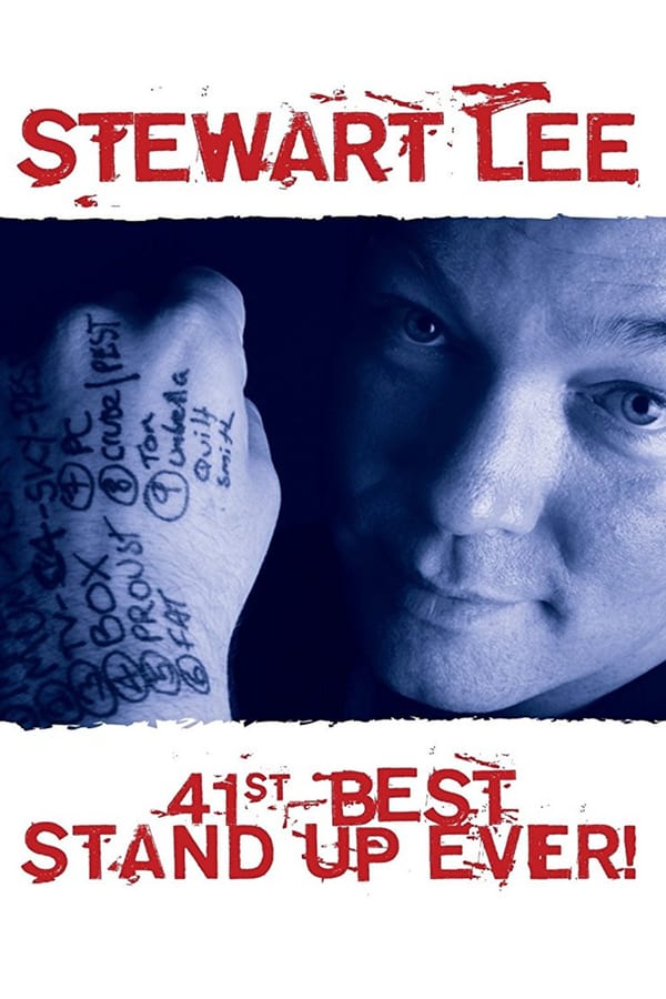 Cover of the movie Stewart Lee: 41st Best Stand-Up Ever!