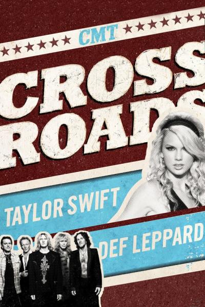 Cover of Taylor Swift & Def Leppard: CMT Crossroads