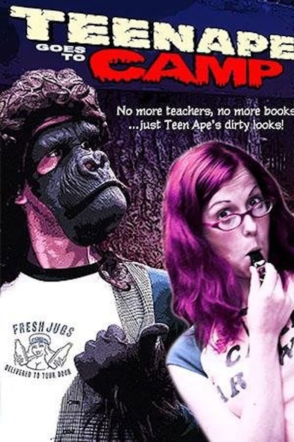 Cover of the movie Teenape Goes to Camp