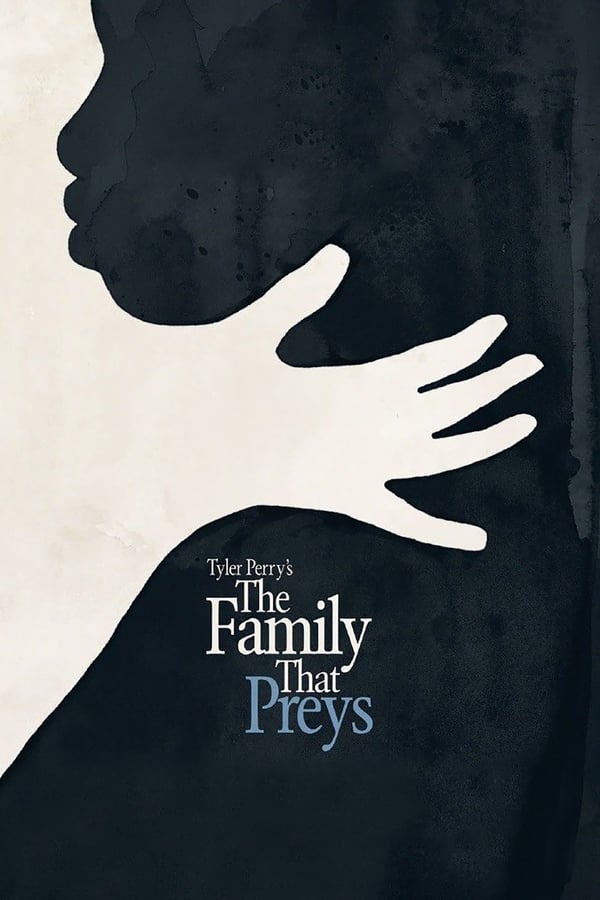 Cover of the movie The Family That Preys