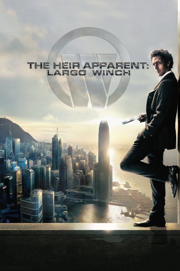 Cover of the movie The Heir Apparent: Largo Winch