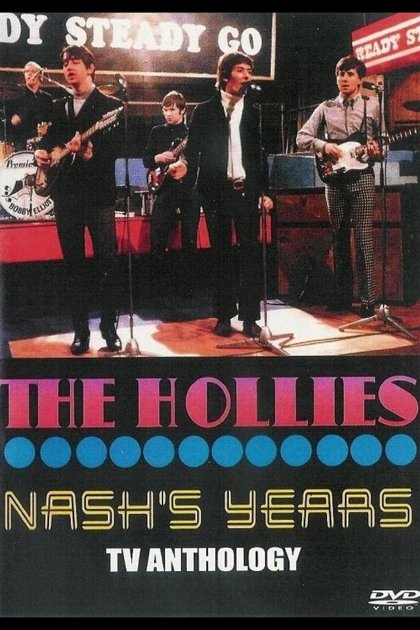 Cover of the movie The Hollies: Nash's Years TV Anthology