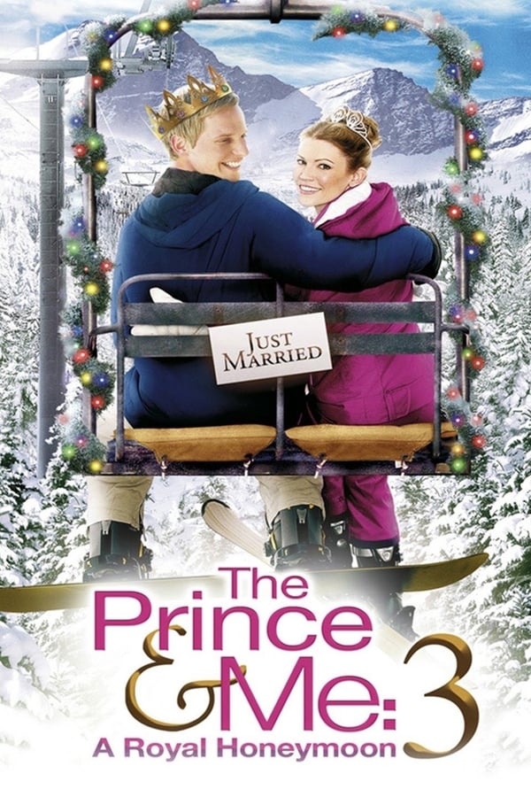 Cover of the movie The Prince & Me: A Royal Honeymoon