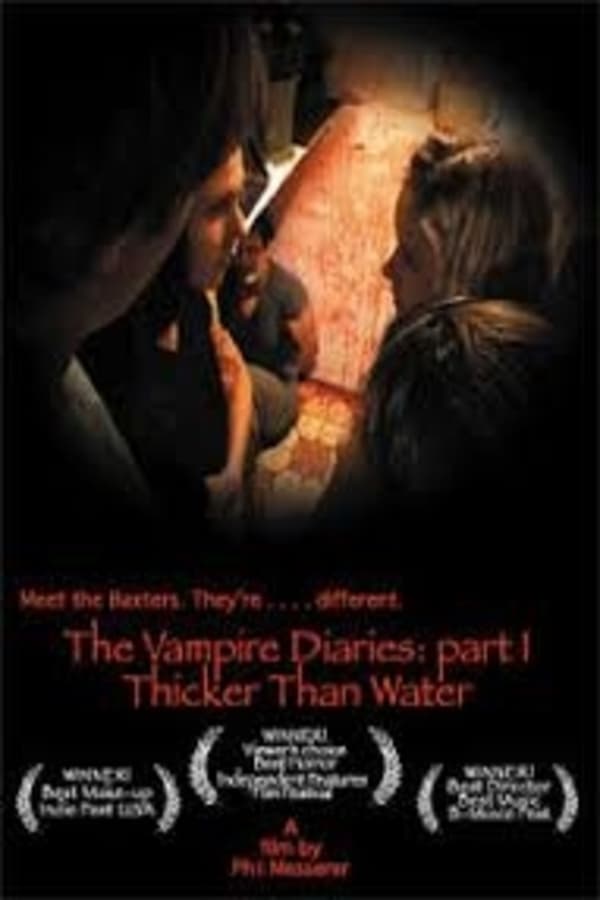 Cover of the movie Thicker Than Water: The Vampire Diaries Part 1