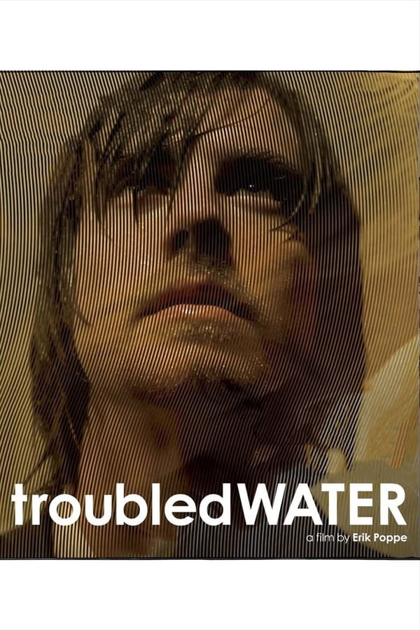 Cover of the movie Troubled Water