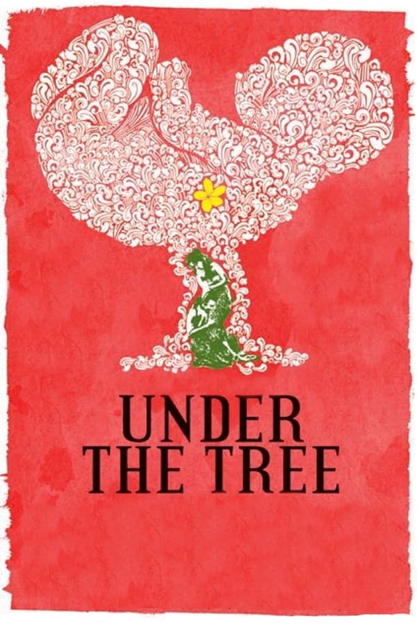Cover of the movie Under The Tree