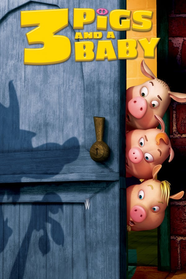 Cover of the movie Unstable Fables: 3 Pigs & a Baby