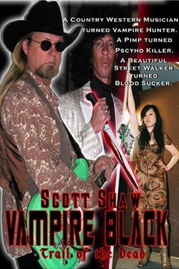 Cover of the movie Vampire Black: Trail of the Dead