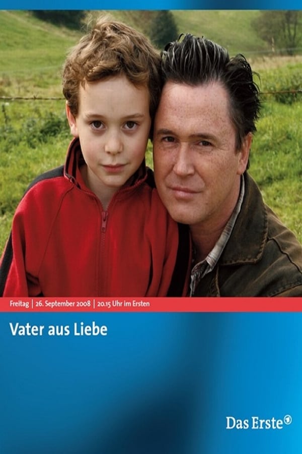 Cover of the movie Vater aus Liebe