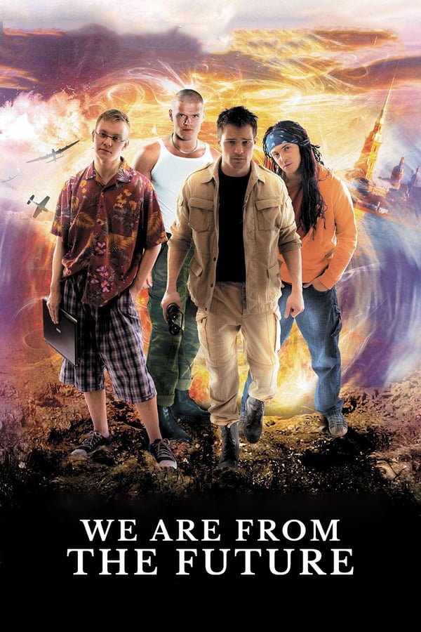 Cover of the movie We Are From The Future