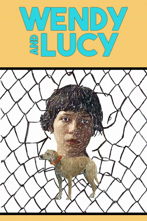 Cover of the movie Wendy and Lucy