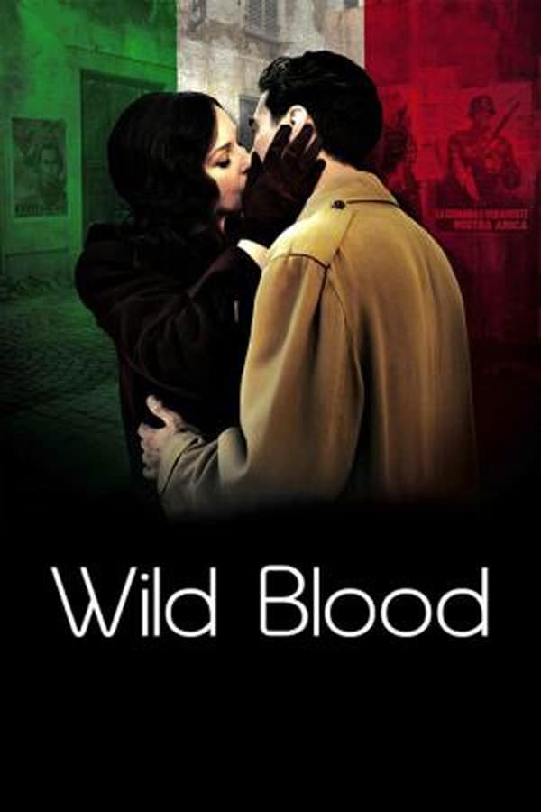 Cover of the movie Wild Blood