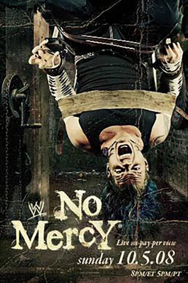 Cover of the movie WWE No Mercy 2008