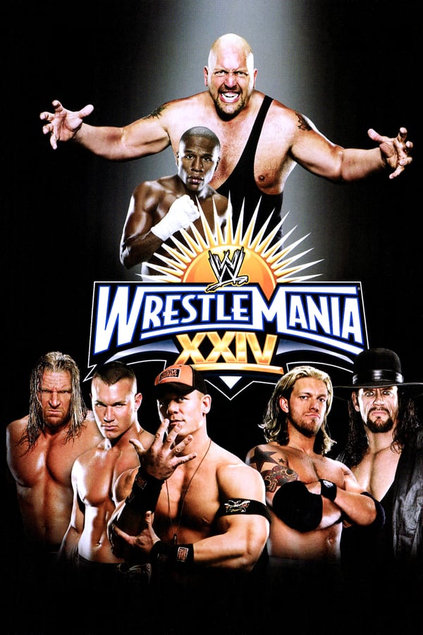 Cover of the movie WWE WrestleMania XXIV