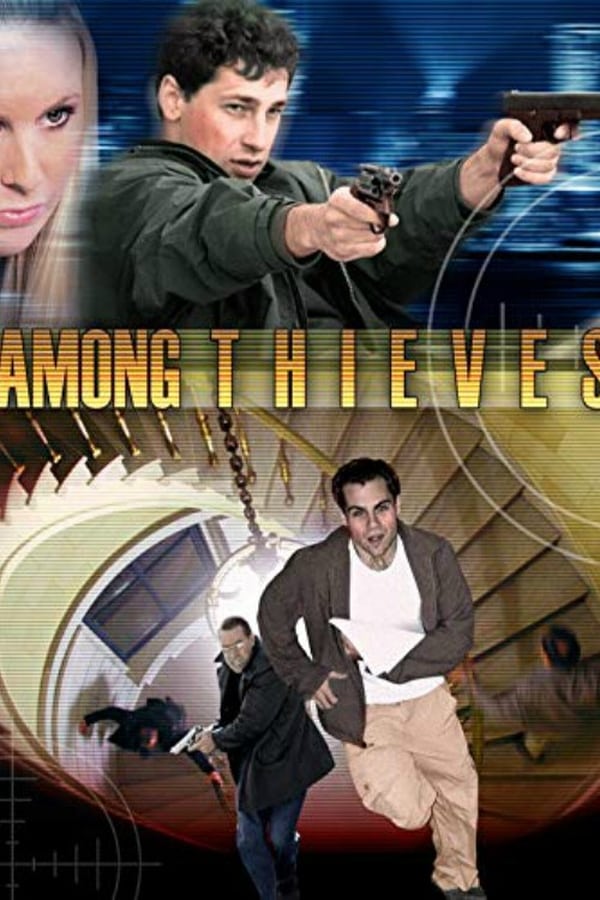 Cover of the movie Among Thieves