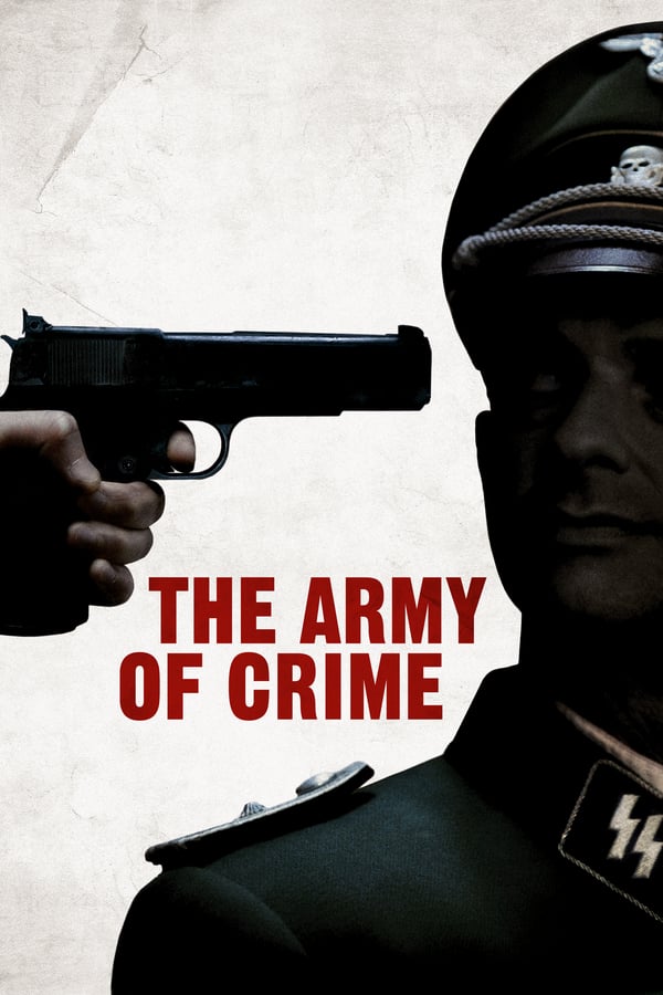 Cover of the movie Army of Crime