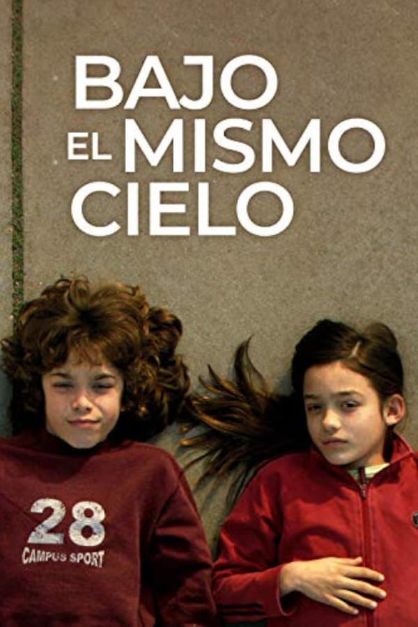 Cover of the movie Bajo el mismo cielo