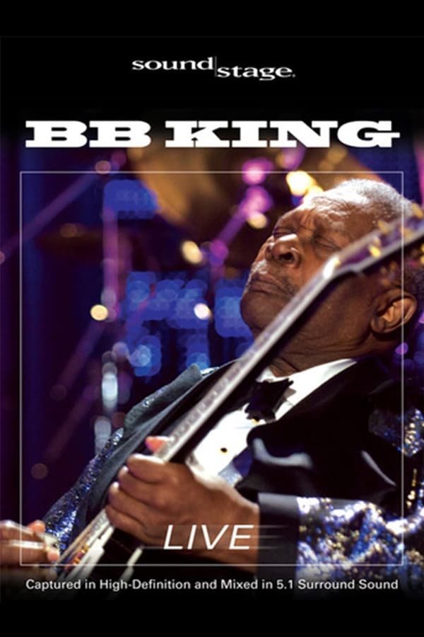 Cover of the movie B.B. King: Soundstage - Live