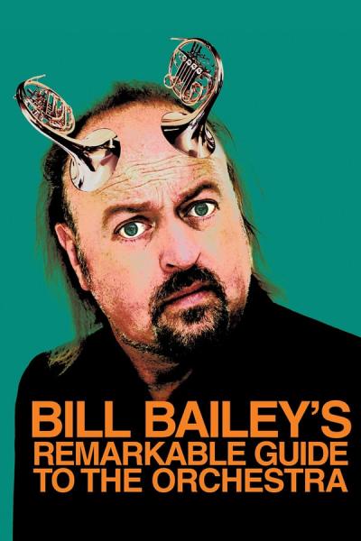 Cover of the movie Bill Bailey's Remarkable Guide to the Orchestra