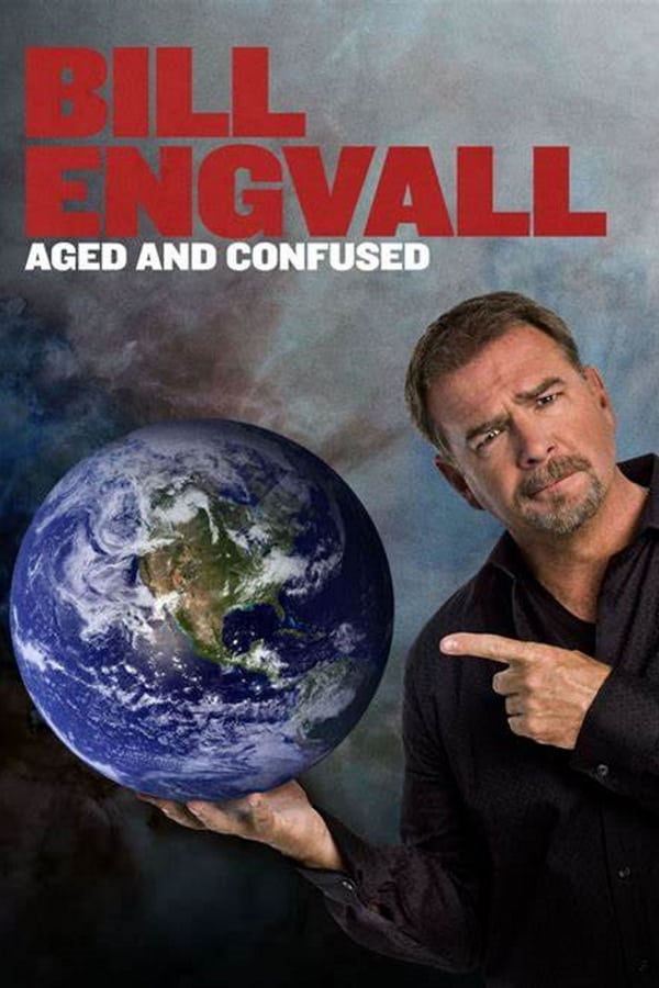 Cover of the movie Bill Engvall: Aged & Confused