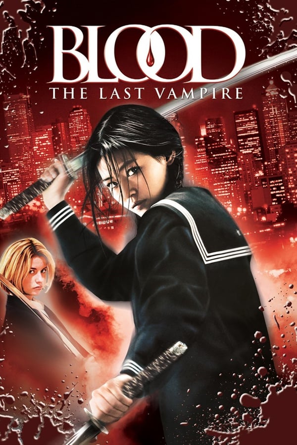 Cover of the movie Blood: The Last Vampire