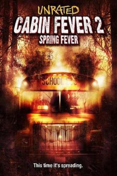 Cover of Cabin Fever 2: Spring Fever