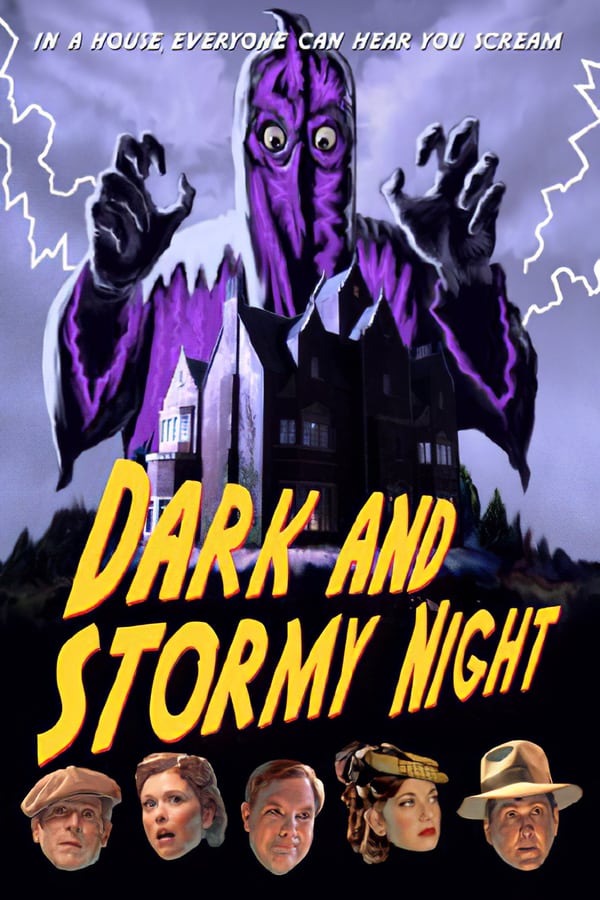 Cover of the movie Dark and Stormy Night