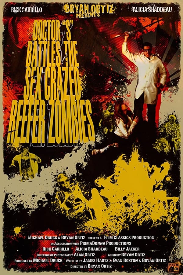 Cover of the movie Doctor S Battles the Sex Crazed Reefer Zombies: The Movie