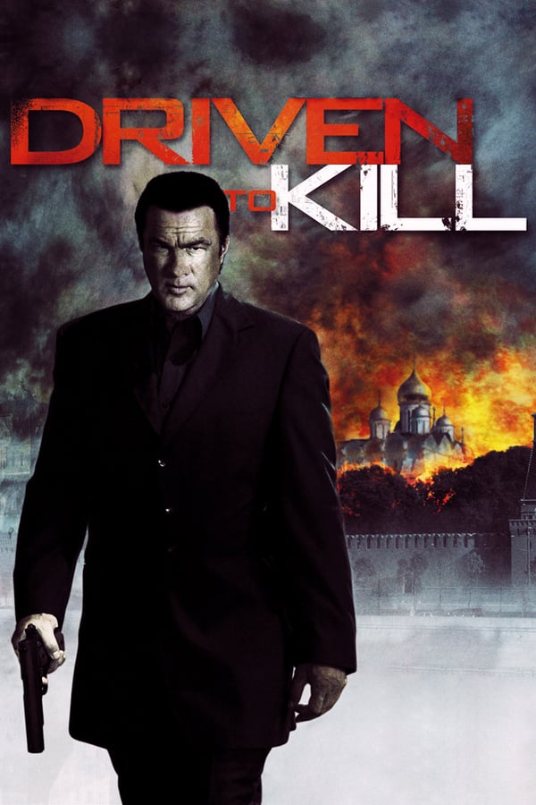 Cover of the movie Driven to Kill