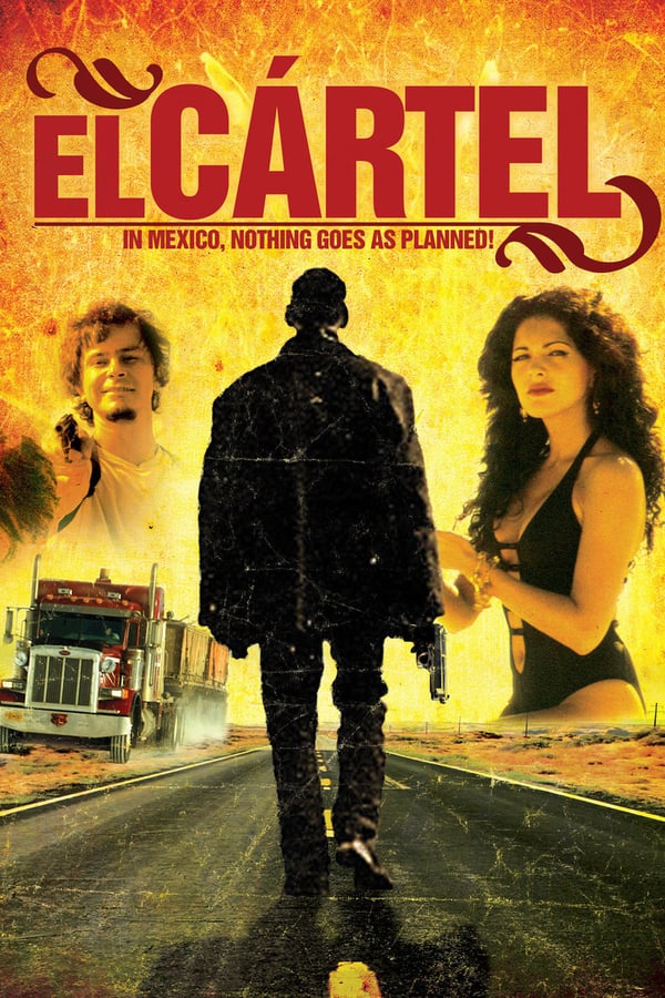 Cover of the movie El cártel