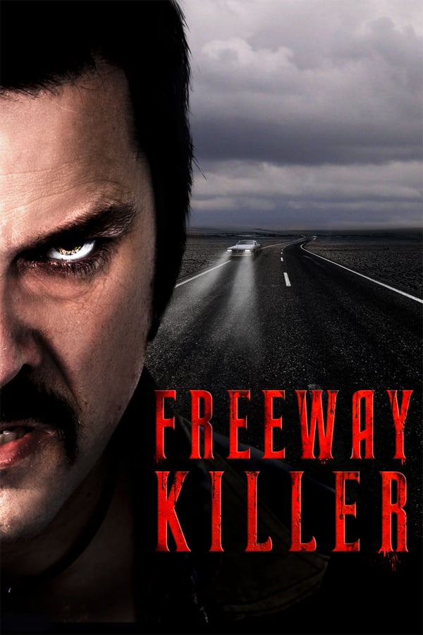 Cover of the movie Freeway Killer