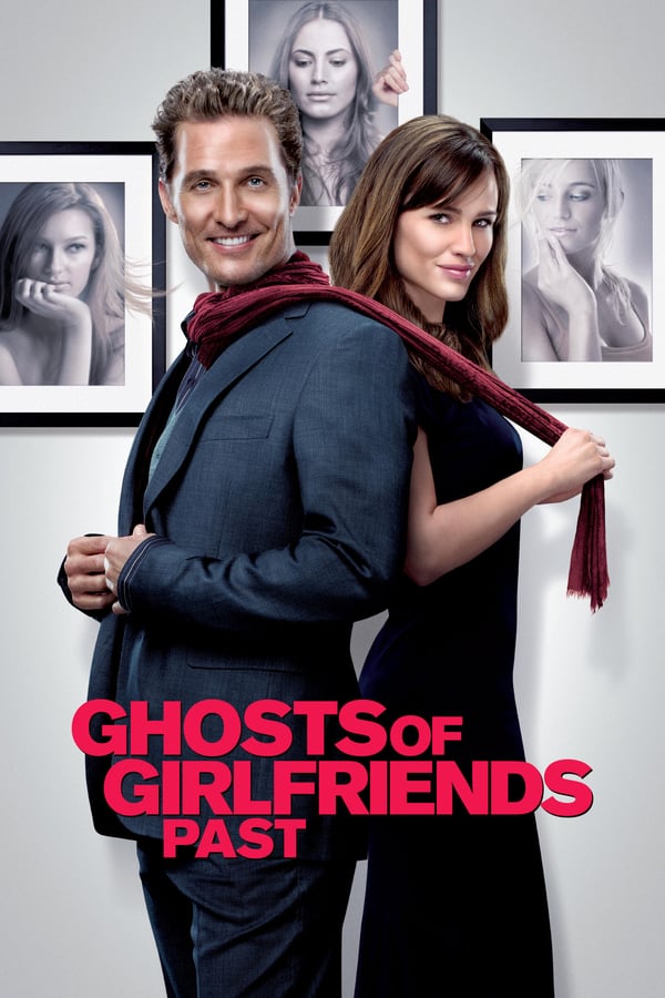 Cover of the movie Ghosts of Girlfriends Past