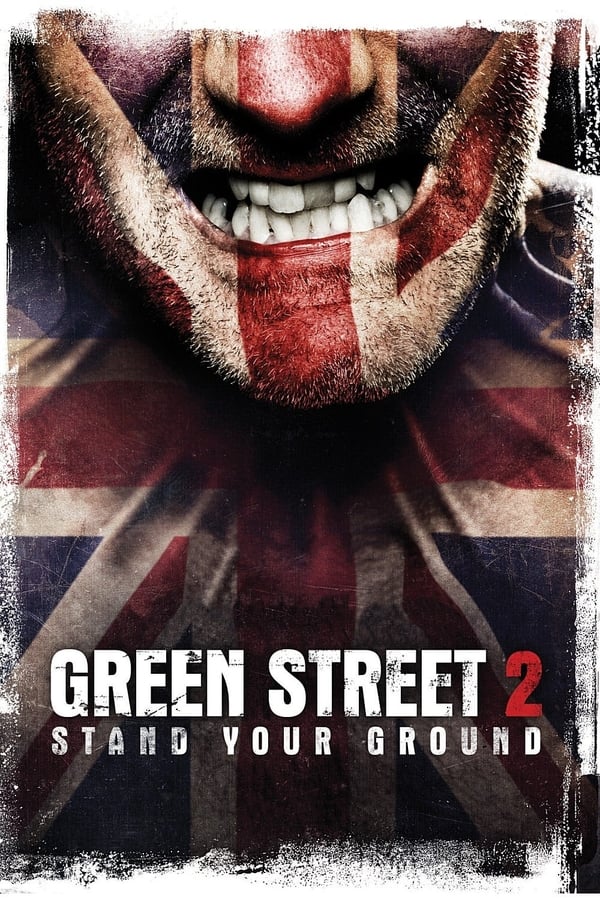 Cover of the movie Green Street Hooligans 2