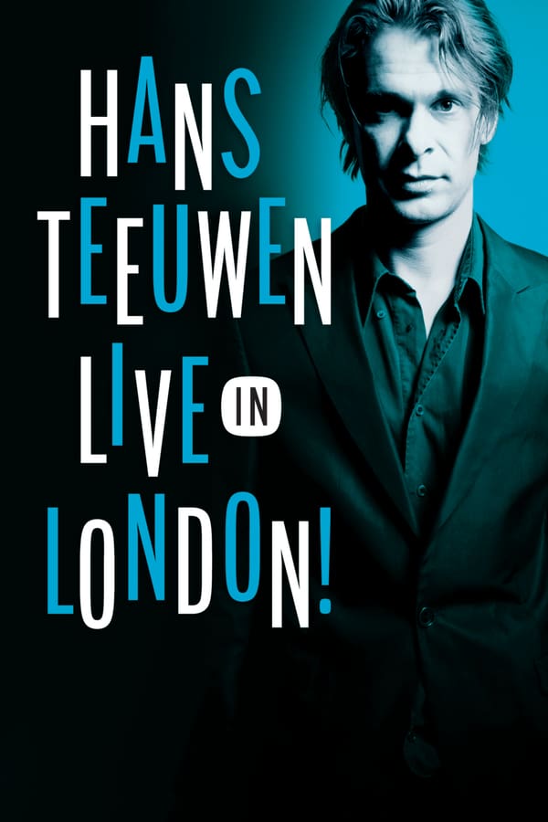 Cover of the movie Hans Teeuwen: Live in London