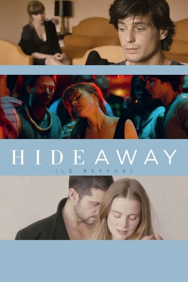 Cover of the movie Hideaway (Le refuge)