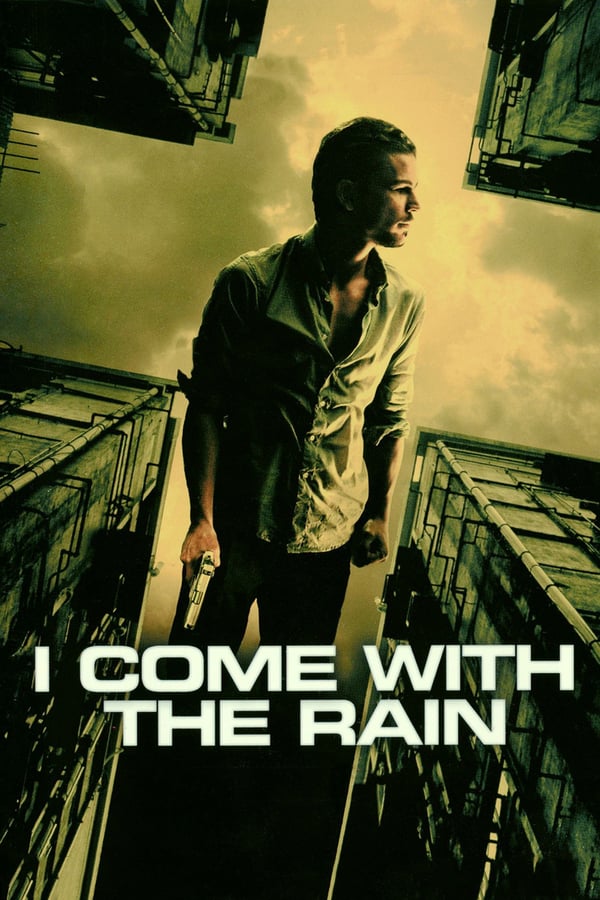 Cover of the movie I Come with the Rain