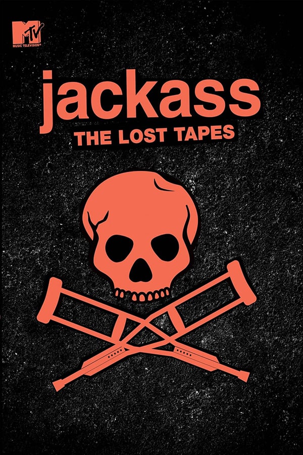 Cover of the movie Jackass: The Lost Tapes