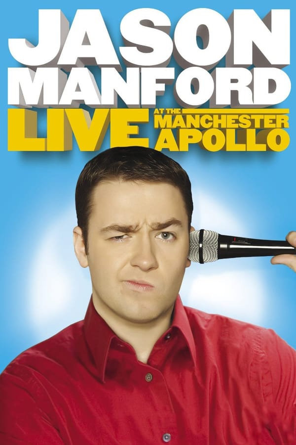 Cover of the movie Jason Manford: Live at the Manchester Apollo