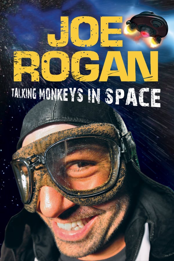 Cover of the movie Joe Rogan: Talking Monkeys in Space